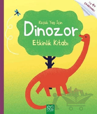 Küçük Yaş İçin Dinozor Etkinlik Kitabı