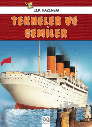 Tekneler ve Gemiler - İlk Hazinem
