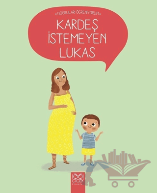 Kardeş İstemeyen Lukas