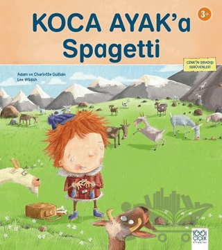 Koca Ayak’a Spagetti