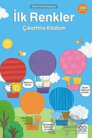 İlk Renkler Çıkartma Kitabım - Okula Hazırlanıyorum