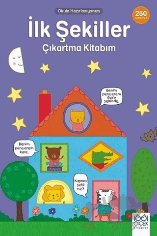 İlk Şekiller Çıkartma Kitabım - Okula Hazırlanıyorum