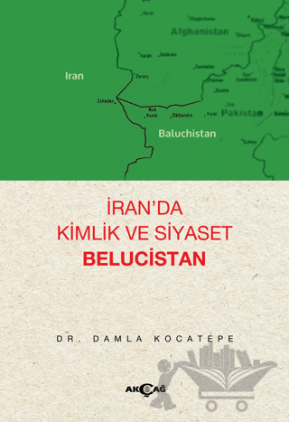 İran’da Kimlik ve Siyaset: Belucistan