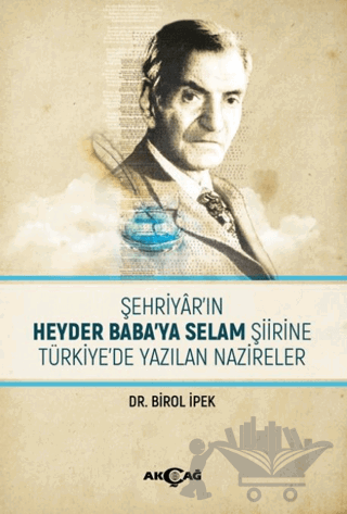 Şehriyar'ın Heyder Baba'ya Selam Şiirine Türkiye'de Yazılan Nazireler