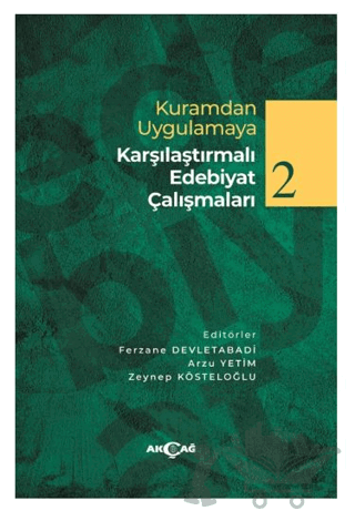 Kuramdan Uygulamaya Karşılaştırmalı Edebiyat Çalışmaları 2