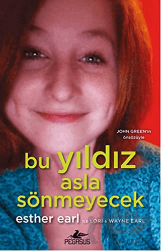 Bu Yıldız Asla Sönmeyecek