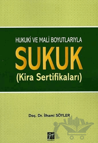 Hukuki ve Mali Boyutlarıyla Sukuk