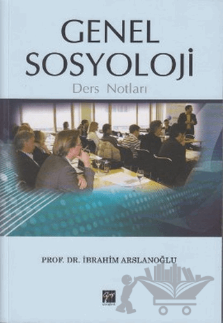 Genel Sosyoloji Ders Notları