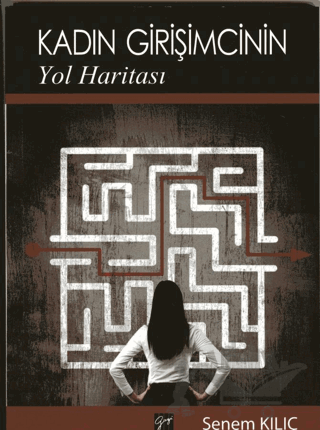 Kadın Girişimcinin Yol Haritası