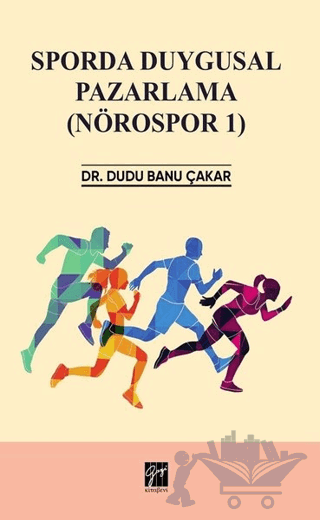 Sporda Duygusal Pazarlama (Nörospor 1)