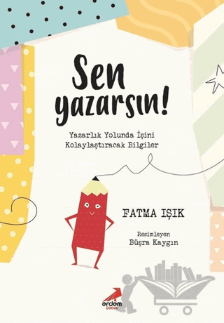 Sen Yazarsın!