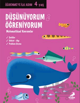 Düşünüyorum, Öğreniyorum - Öğrenmeye İlk Adım (4 Yaş)