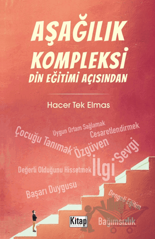 Aşağılık Kompleksi Din Eğitimi Açısından