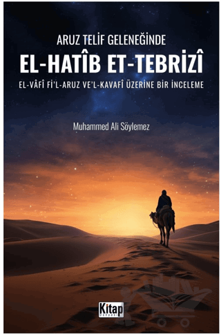 Aruz Telif Geleneğinde El Hatip Et Tebriz