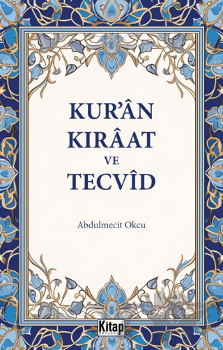 Kur'an Kıraat Ve Tecvid