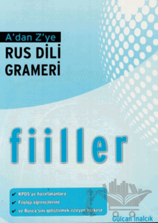 A’dan Z’ye Rus Dili Grameri - Fiiller