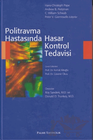 Politravma Hastasında Hasar Kontrol Tedavisi