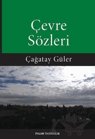 Çevre Sözleri