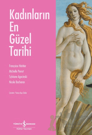 Kadınların En Güzel Tarihi
