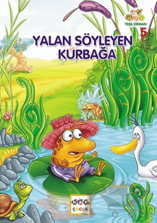 Yeşil Orman - 5 Yalan Söyleyen Kurbağa