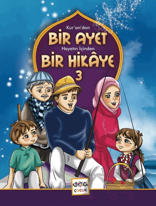 Kur’an’dan Bir Ayet Hayatın İçinden Bir Hikaye 3