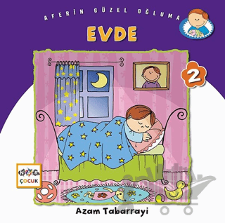 Evde - Aferin Güzel Oğluma 2