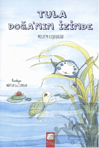 Tula Doğanın İzinde