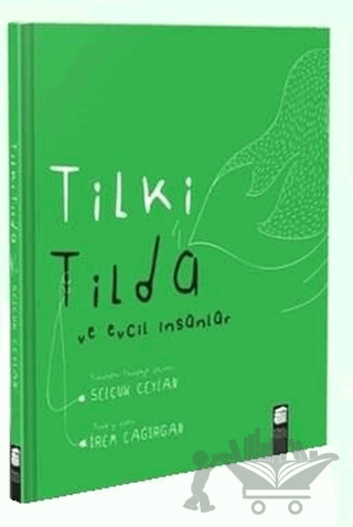 Tilki Tilda ve Evcil İnsanlar