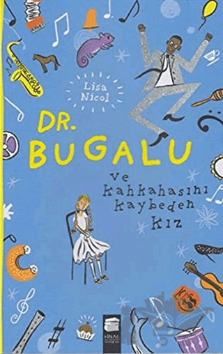 Dr. Bugalu ve Kahkahasını Kaybeden Kız