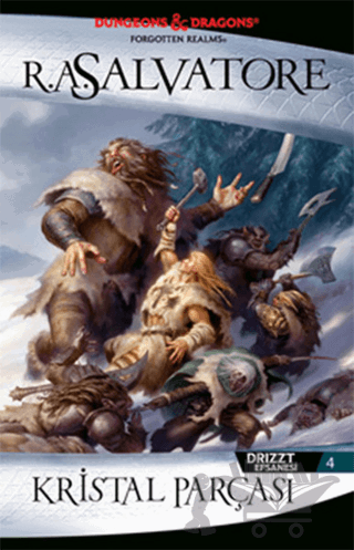 Kristal Parçası - Drizzt Efsanesi 4. Kitap