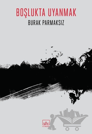 Boşlukta Uyanmak