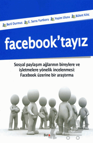 Facebook’tayız