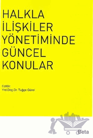 Halkla İlişkiler Yönetiminde Güncel Konular