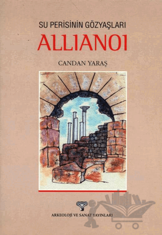 Su Perisinin Gözyaşları Allianoi