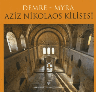 Demre - Myra Aziz Nikolaos Kilisesi