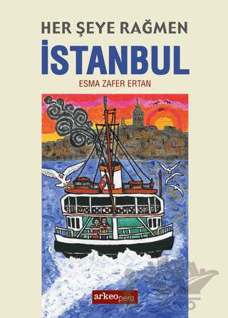 Her Şeye Rağmen İstanbul