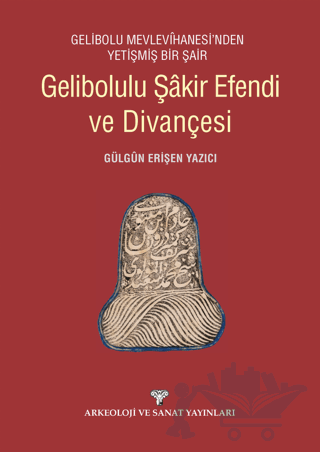 Gelibolulu Şakir Efendi ve Divançesi