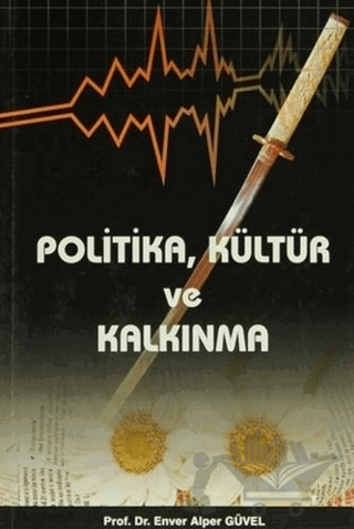 Politika, Kültür ve Kalkınma