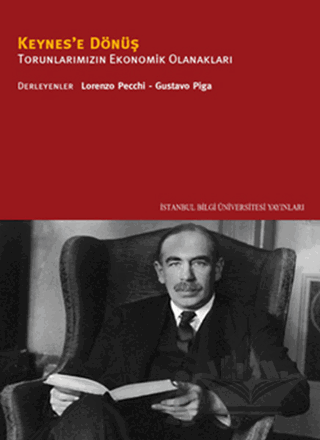 Keynes’e Dönüş