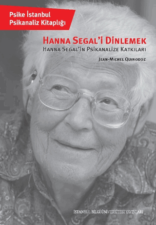 Hanna Segal'i Dinlemek