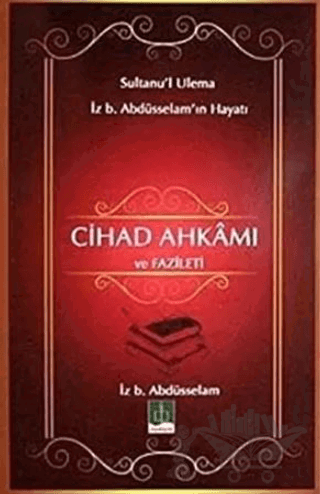 Cihad Ahkamı ve Fazileti