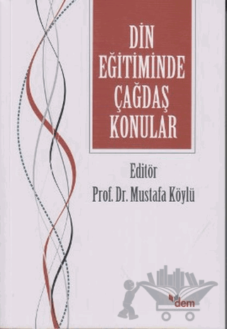 Din Eğitiminde Çağdaş Konular