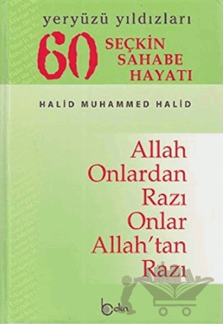Yeryüzü Yıldızları - 60 Seçkin Sahabe Hayatı (1. Hamur)