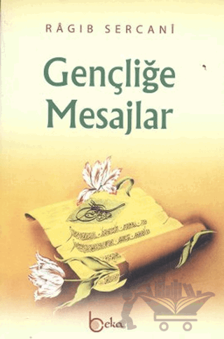 Gençliğe Mesajlar