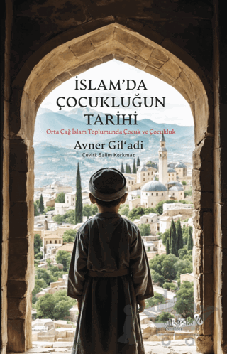 İslam’da Çocukluğun Tarihi