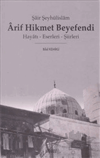 Arif Hikmet Beyefendi