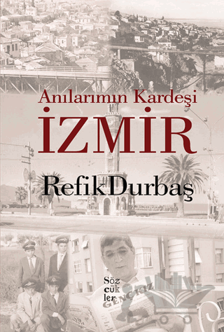 Anılarımın Kardeşi İzmir