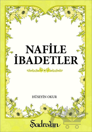 Nafile İbadetler