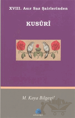 18. Asır Saz Şairlerinden Kusuri
