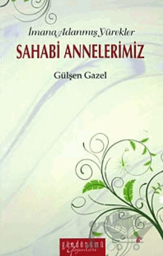 Sahabi Annelerimiz